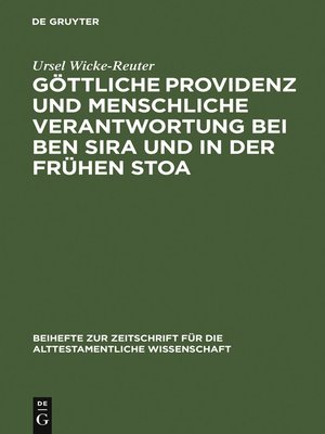 cover image of Göttliche Providenz und menschliche Verantwortung bei Ben Sira und in der Frühen Stoa